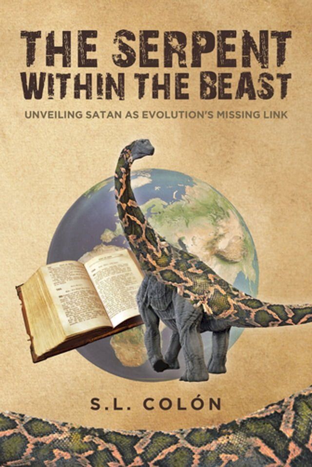  The Serpent Within the Beast(Kobo/電子書)