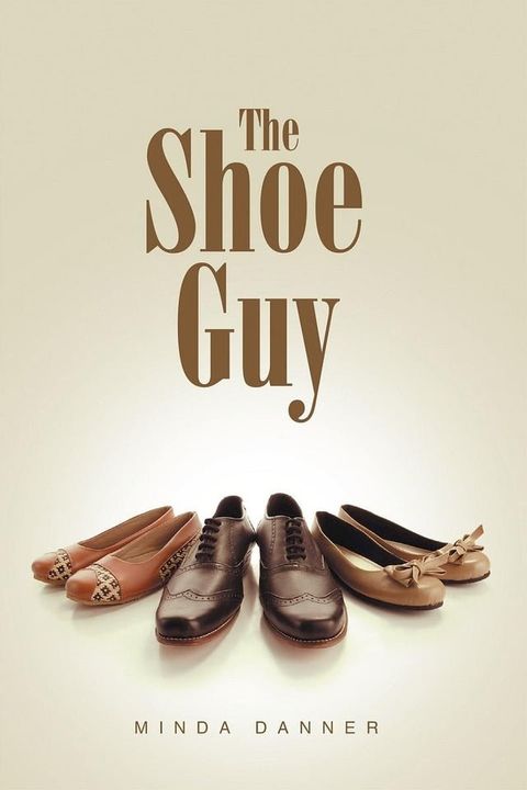 The Shoe Guy(Kobo/電子書)