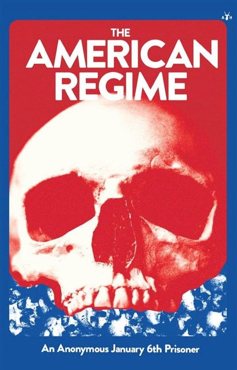 The American Regime(Kobo/電子書)