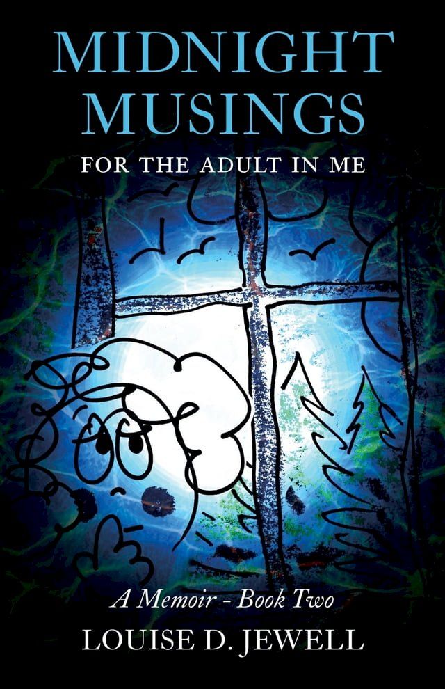  Midnight Musings for the Adult in Me(Kobo/電子書)