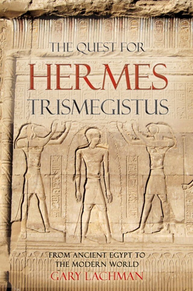  The Quest For Hermes Trismegistus(Kobo/電子書)