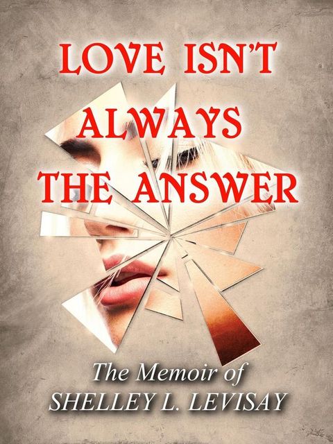 Love Isn't Always the Answer(Kobo/電子書)