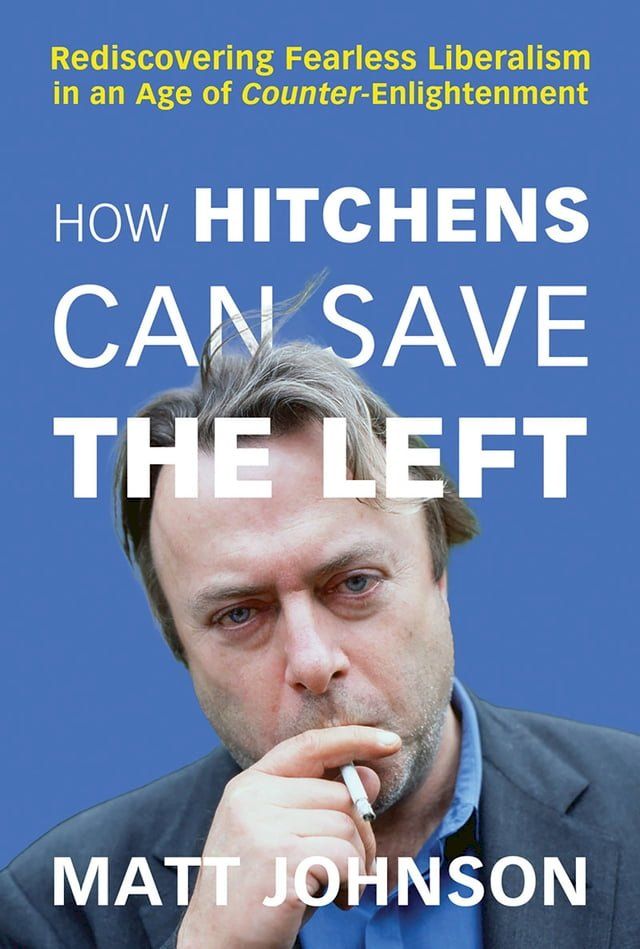  How Hitchens Can Save the Left(Kobo/電子書)