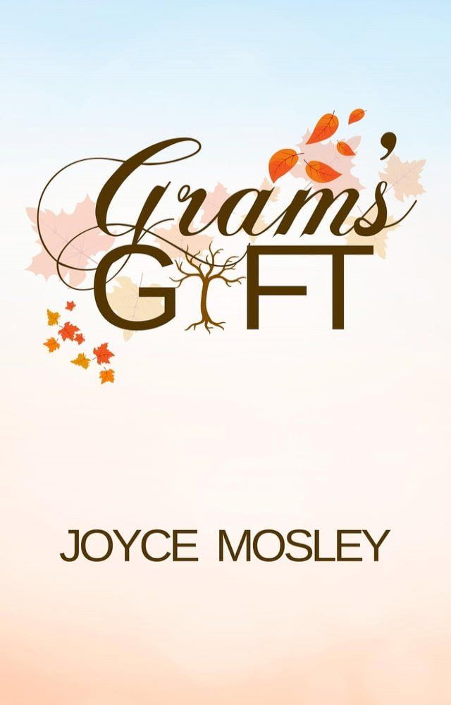  GRAM'S GIFT(Kobo/電子書)