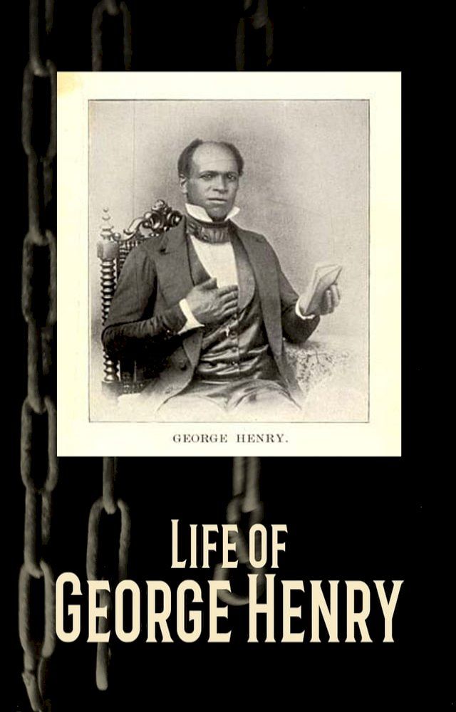  Life of George Henry(Kobo/電子書)