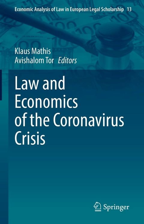 Law and Economics of the Coronavirus Crisis(Kobo/電子書)