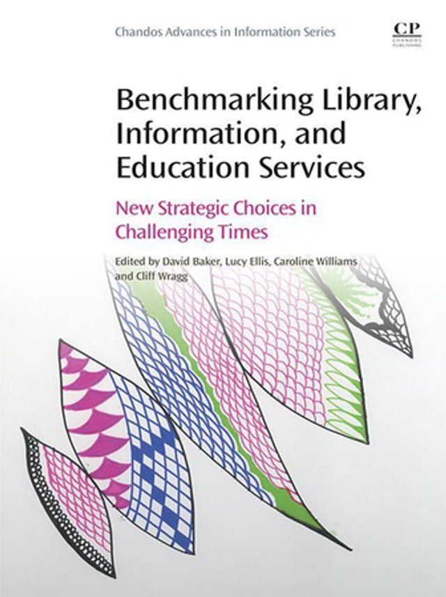  Benchmarking Library, Information and Education Services(Kobo/電子書)