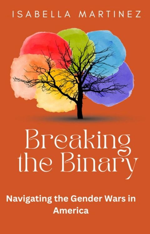 Breaking the Binary(Kobo/電子書)