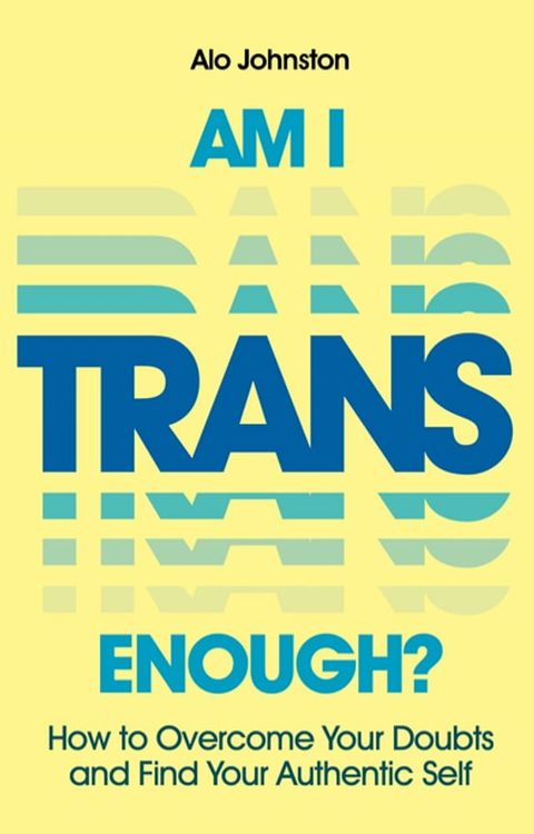 Am I Trans Enough?(Kobo/電子書)