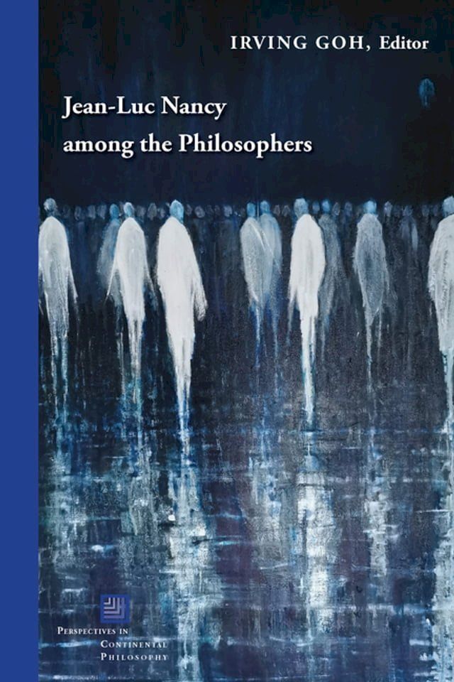  Jean-Luc Nancy among the Philosophers(Kobo/電子書)