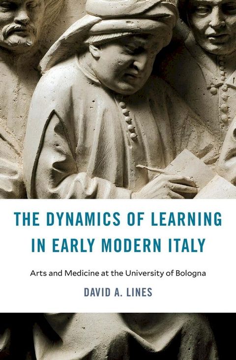 The Dynamics of Learning in Early Modern Italy(Kobo/電子書)