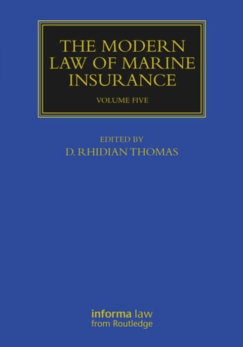 The Modern Law of Marine Insurance(Kobo/電子書)