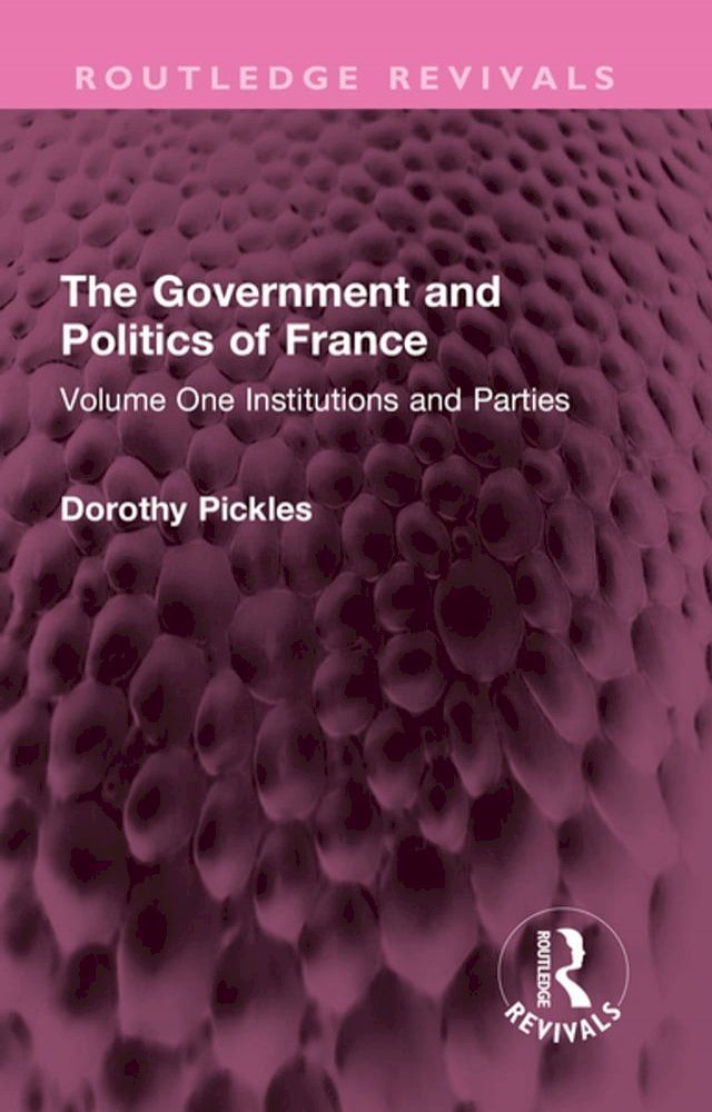  The Government and Politics of France(Kobo/電子書)