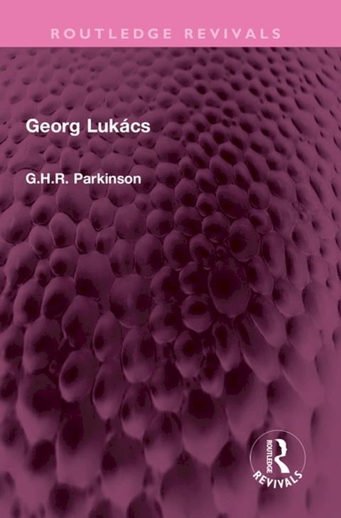 Georg Luk&aacute;cs(Kobo/電子書)