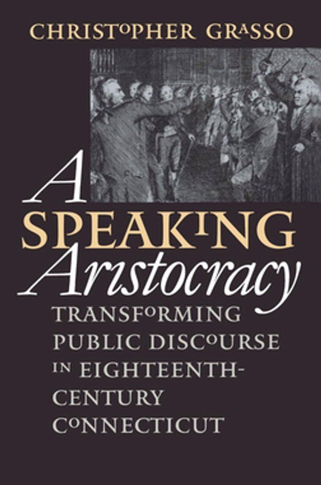  A Speaking Aristocracy(Kobo/電子書)