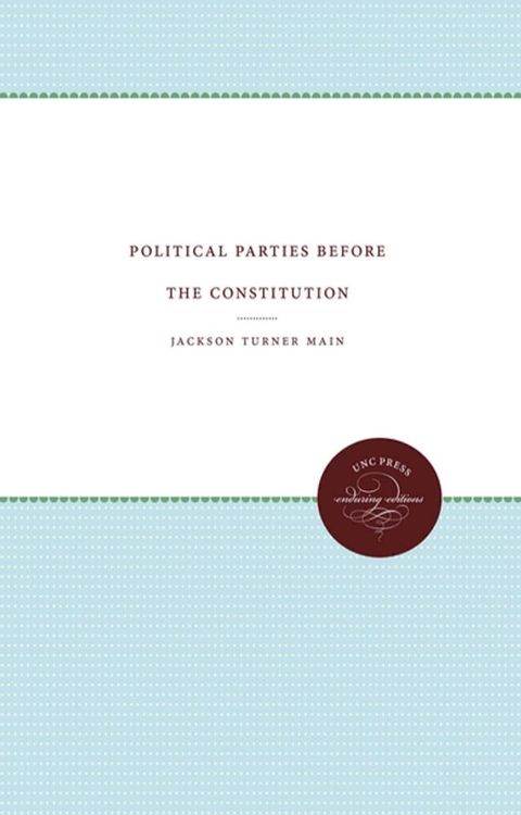 Political Parties before the Constitution(Kobo/電子書)