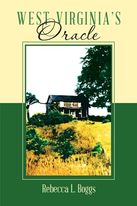 West Virginia’s Oracle(Kobo/電子書)