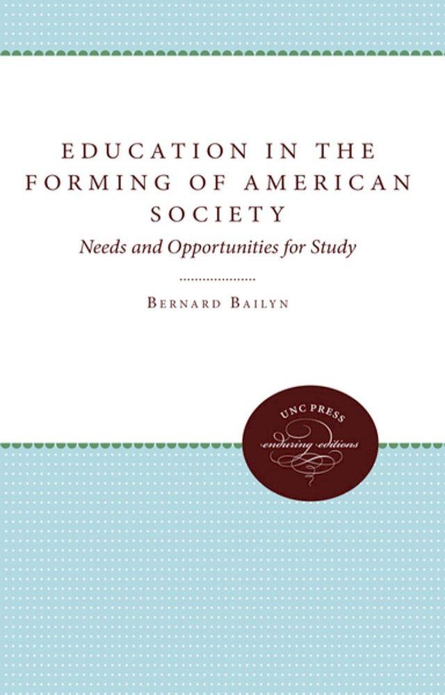  Education in the Forming of American Society(Kobo/電子書)