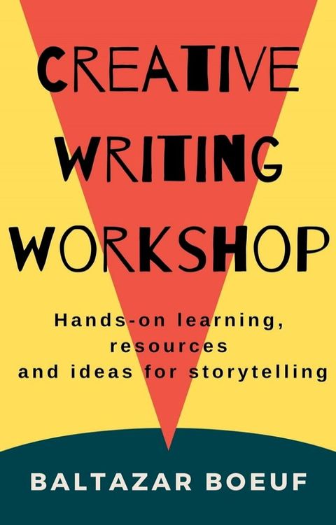 Creative Writing Workshop(Kobo/電子書)