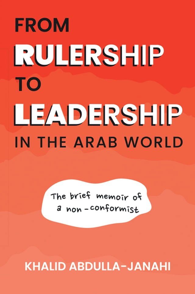  From Rulership to Leadership in the Arab World(Kobo/電子書)