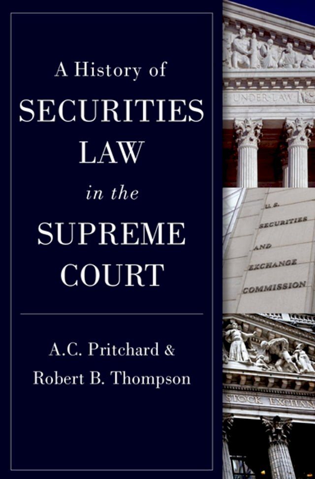  A History of Securities Law in the Supreme Court(Kobo/電子書)