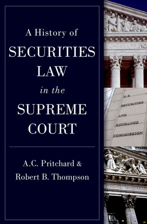 A History of Securities Law in the Supreme Court(Kobo/電子書)