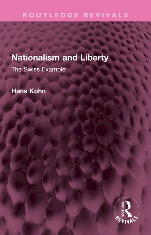  Nationalism and Liberty(Kobo/電子書)