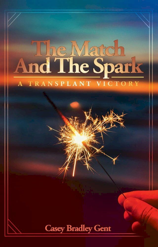  The Match And The Spark(Kobo/電子書)