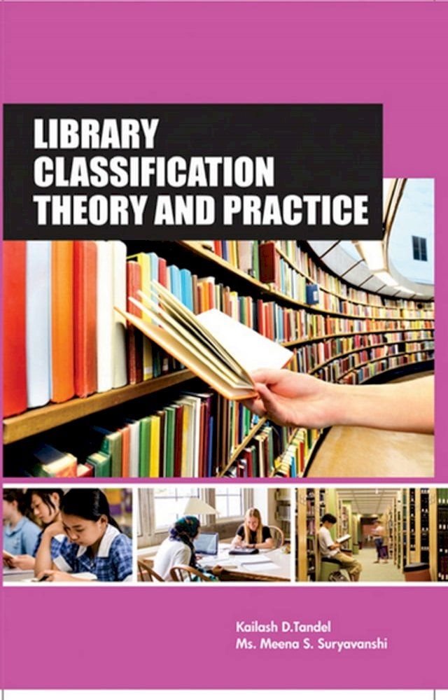  Library Classification Theory And Practice(Kobo/電子書)