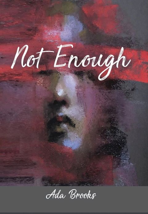 Not Enough(Kobo/電子書)