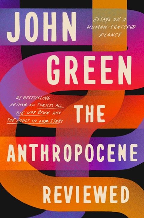 The Anthropocene Reviewed(Kobo/電子書)