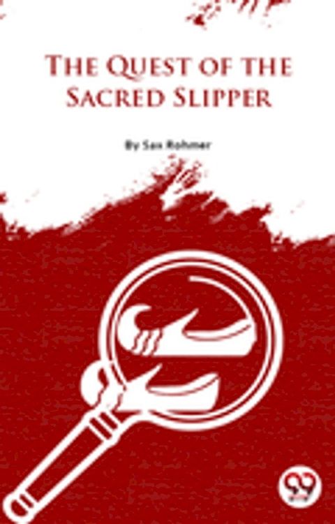 The Quest Of The Sacred Slipper(Kobo/電子書)