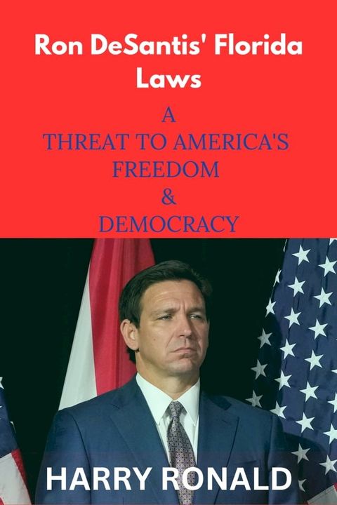 Ron DeSantis' Florida Laws(Kobo/電子書)