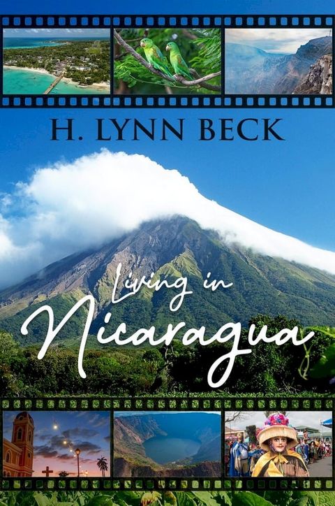 Living In Nicaragua(Kobo/電子書)