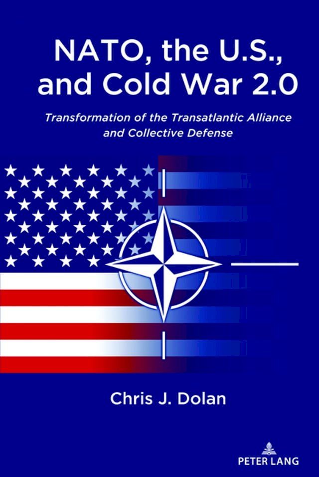  NATO, the U.S., and Cold War 2.0(Kobo/電子書)