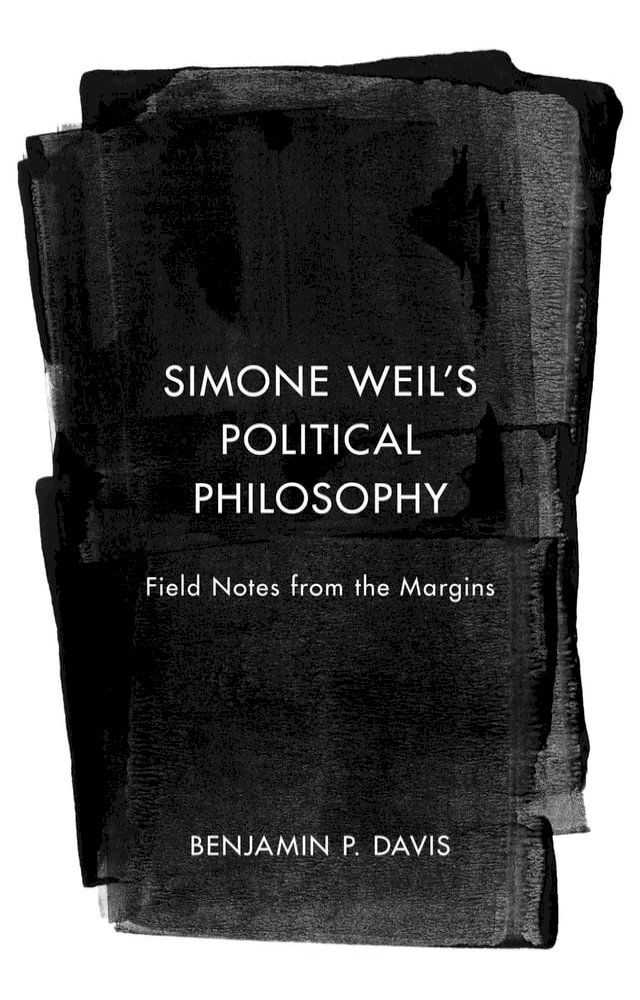  Simone Weil’s Political Philosophy(Kobo/電子書)