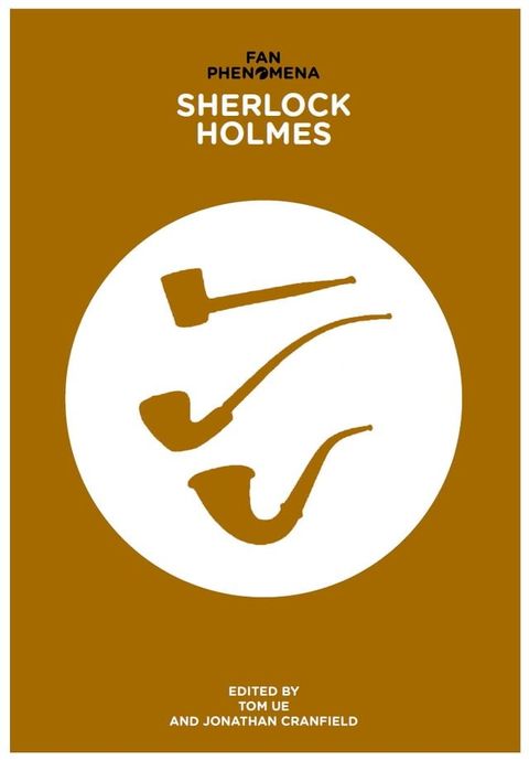 Fan Phenomena: Sherlock Holmes(Kobo/電子書)