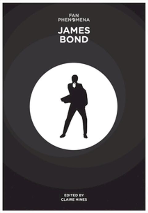 Fan Phenomena: James Bond(Kobo/電子書)