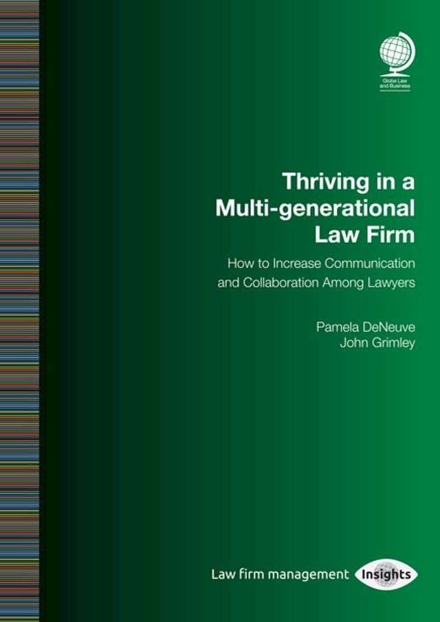  Thriving in a Multi-generational Law Firm(Kobo/電子書)