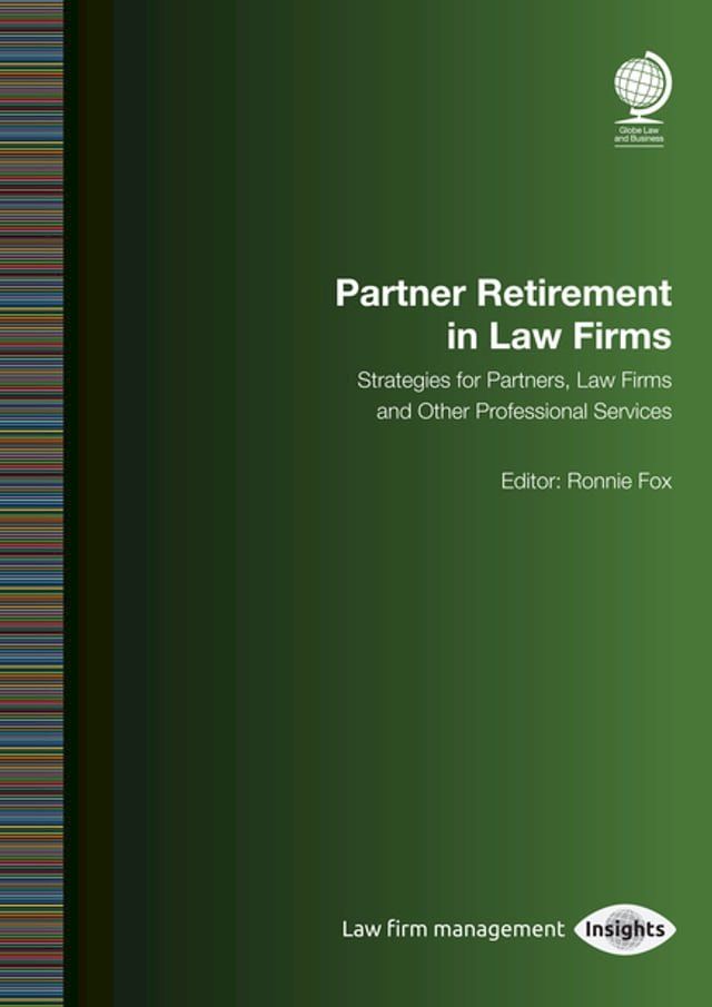  Partner Retirement in Law Firms(Kobo/電子書)