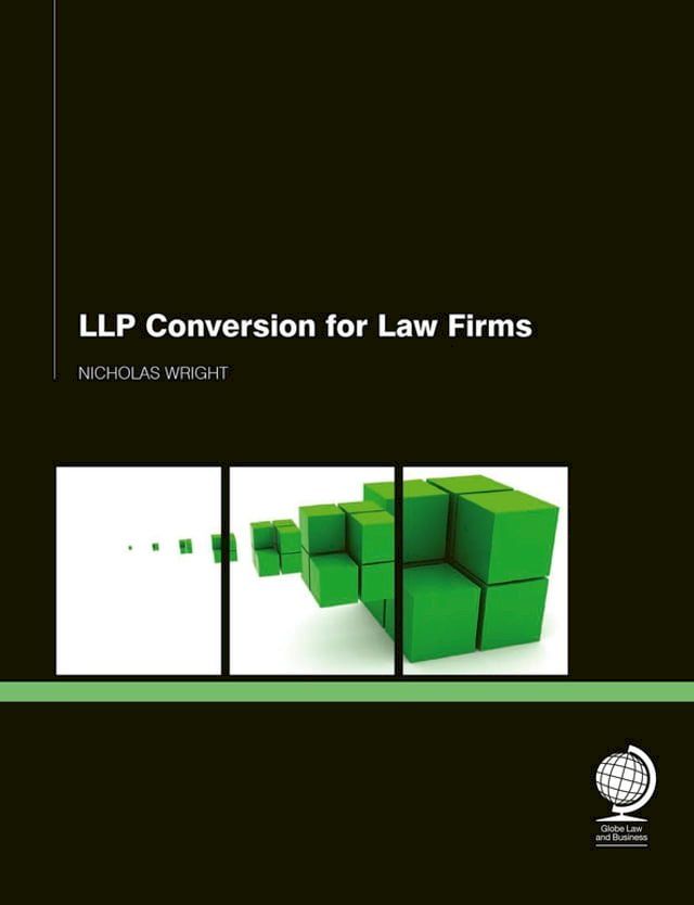  LLP Conversion for Law Firms(Kobo/電子書)