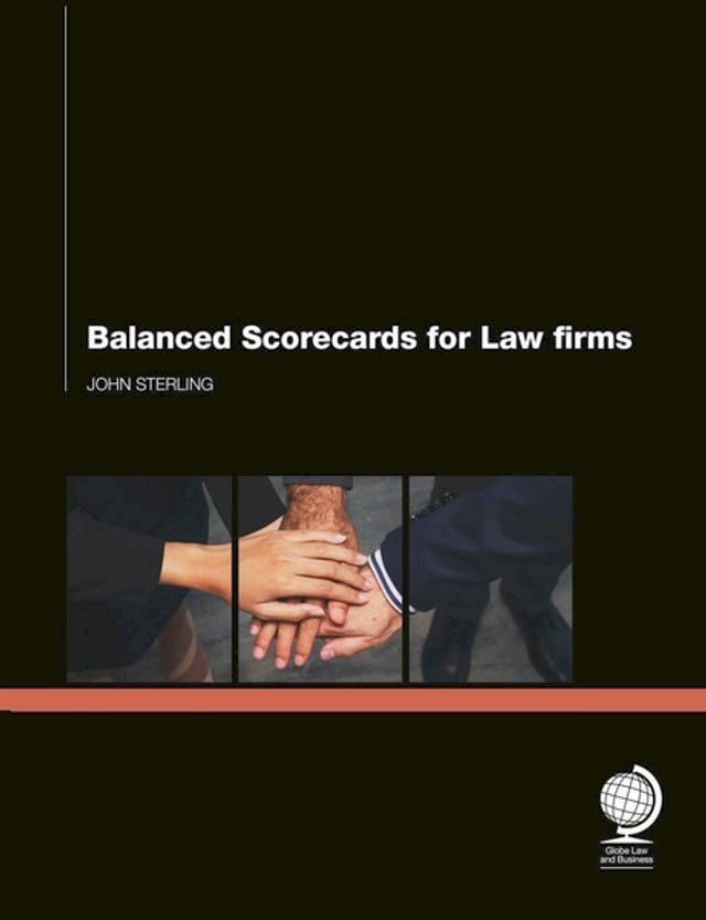  Balanced Scorecards for Law Firms(Kobo/電子書)