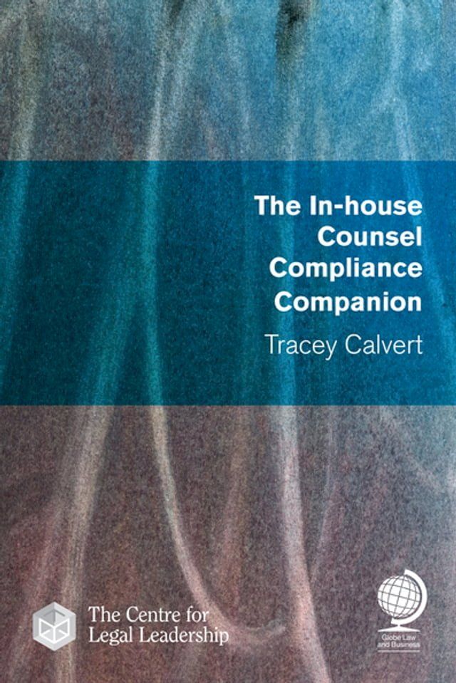  The In-house Counsel Compliance Companion(Kobo/電子書)