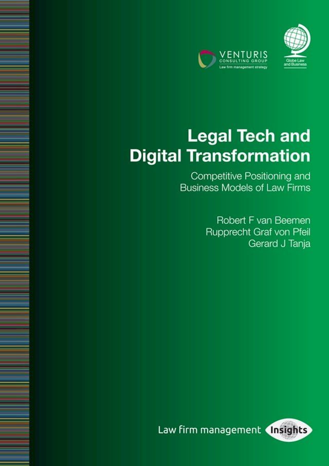  Legal Tech and Digital Transformation(Kobo/電子書)