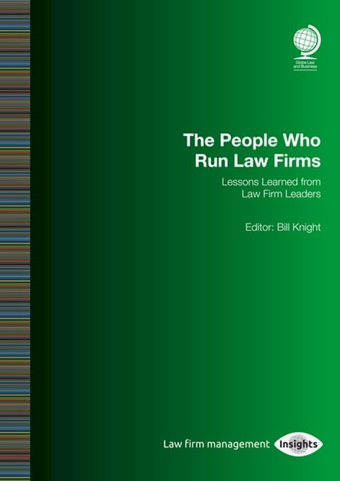 The People Who Run Law Firms(Kobo/電子書)