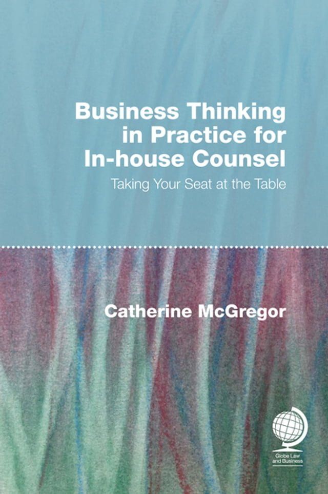  Business Thinking in Practice for In-House Counsel(Kobo/電子書)