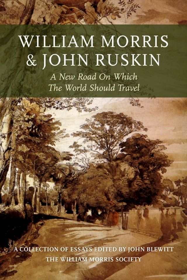  William Morris and John Ruskin(Kobo/電子書)