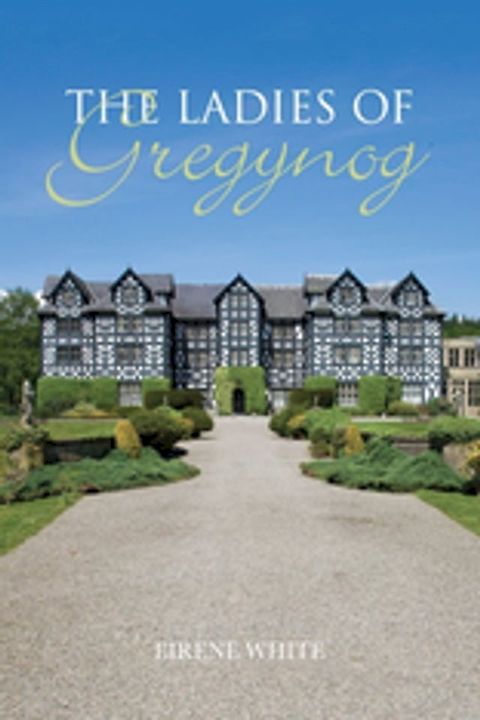 The Ladies of Gregynog(Kobo/電子書)