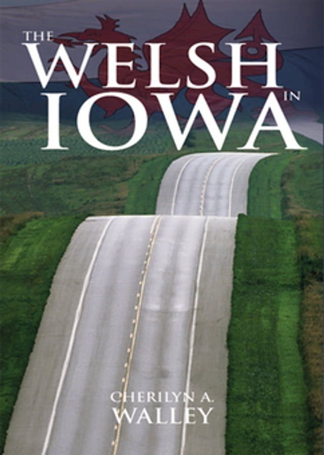  The Welsh in Iowa(Kobo/電子書)