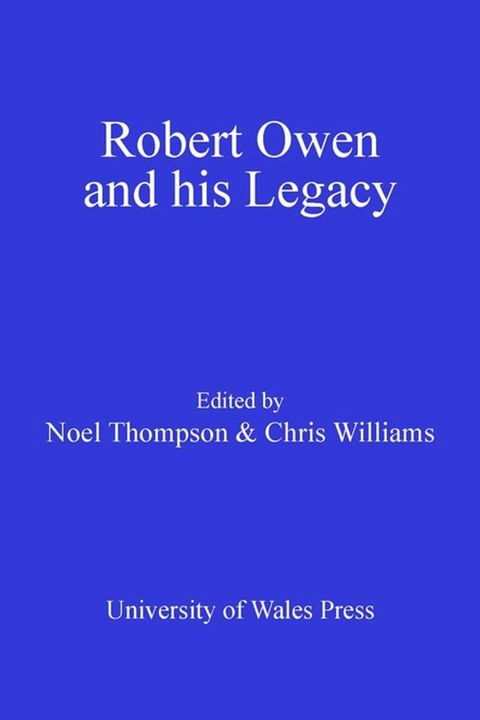 Robert Owen and his Legacy(Kobo/電子書)